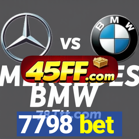 7798 bet